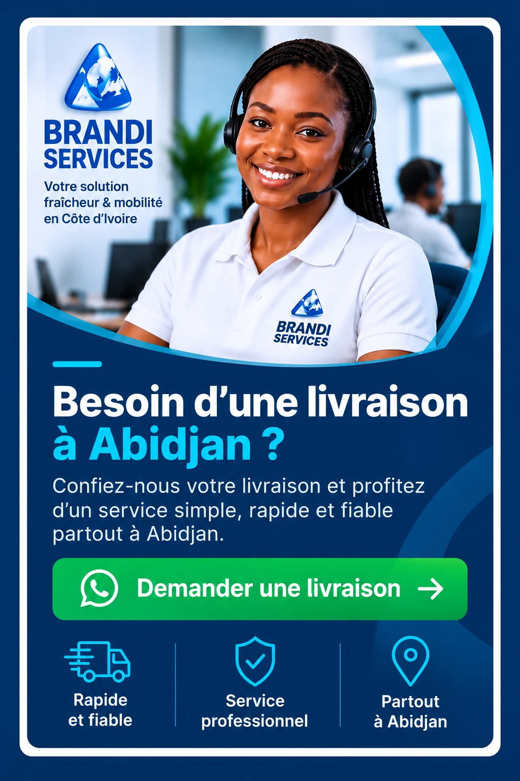 Service de livraison rapide Brandi Services à Abidjan avec assistance clientèle