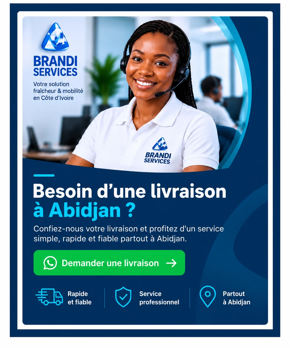 Service de livraison rapide Brandi Services à Abidjan avec assistance clientèle